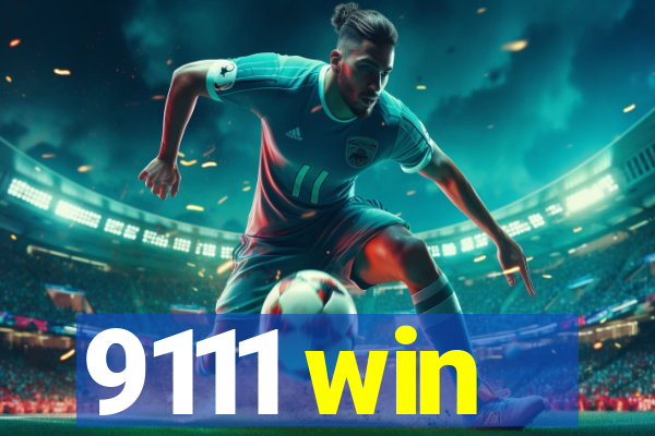 9111 win